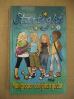 Mallgrodor och gitarrgudar - Starlight Nr:1  (Funtasie tjejbokklubb)