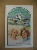 Kerrys stora chans - B&auml;stisar Del 3