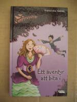 Ett &auml;ventyr att bita i