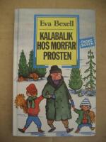 Kalabalik hos morfar prosten  (&Ouml;nskeboken)