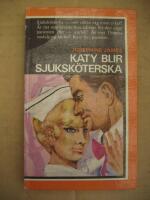Katy blir sjuksk&ouml;terska