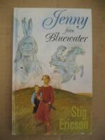 Jenny fr&aring;n Bluewater : ur Jenny M. Linds minnen, Nebraska 1890