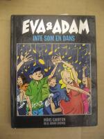 Eva & Adam. Inte som en dans