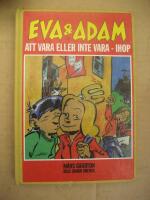 Eva & Adam. Att vara eller inte vara ihop