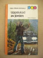 Uppslukad av jorden  (Pop-Bok)