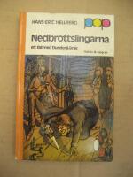 Nedbrottslingarna : [ett fall med Dunder & Brak]  (Pop-Bok)