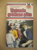 Alfred Hitchcock och Tre deckare l&ouml;ser Tjutande grottans g&aring;ta