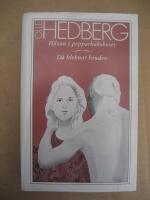 H&auml;xan i pepparkakshuset / D&aring; bleknar bruden  (Band 2)