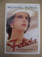 Felicia : [roman]