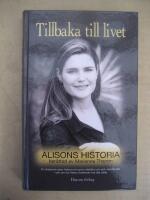 Tillbaka till livet : Alisons historia