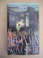 Medan min sk&ouml;na sover