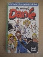 Ge j&auml;rnet, Dante  (Nr:2353)