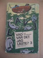 Vad var det jag l&auml;ste? 3