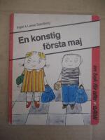 En konstig f&ouml;rsta maj