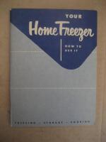 How to use your Home Freezer