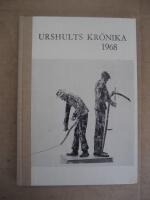 Urshults Kr&ouml;nika 1968