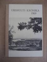 Urshults Kr&ouml;nika 1969
