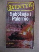 Sabotage i Palermo  (&Auml;ventyr Nr:25)
