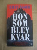 Hon som blev kvar