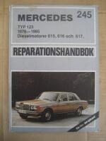 Mercedes. Typ 123 1976-1985 Dieselmotorer 615, 616 och 617 - Reparationshandbok