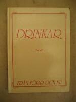 Drinkar : fr&aring;n f&ouml;rr och nu