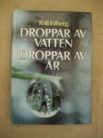 Droppar av vatten Droppar av &aring;r