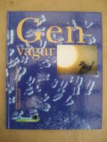 Sveriges natur - Naturskyddsf&ouml;reningens &aring;rsbok 1992 - Genv&auml;gar