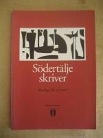 S&ouml;dert&auml;lje skriver : Antologi f&ouml;r 16 r&ouml;ster