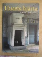 Husets hj&auml;rta : Spisar i gamla hus