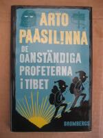 De oanst&auml;ndiga profeterna