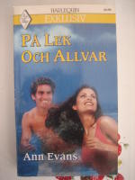 P&aring; lek och allvar  (Harlekin Exklusiv Nr:327)
