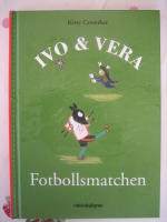 Ivo & Vera - Fotbollsmatchen