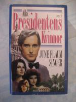 Alla Presidentens kvinnor - Del 2