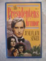 Alla Presidentens kvinnor - Del 1 