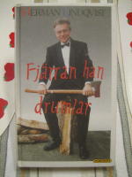 Fj&auml;rran han drumlar eller S&aring; kan det g&aring; n&auml;r inte tagelskjortan &auml;r p&aring; : ber&auml;ttelser fr&aring;n f&ouml;rr och nu om konsten att, och misslyckanden i konsten att, tr