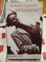 Idyll och explosion : resor 1948-1970