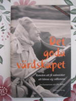 Det goda v&auml;rdskapet