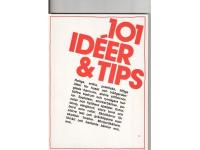 101 Ideer & Tips