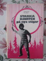 Starka hjorten p&aring; nya stigar