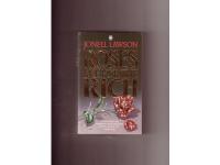 Roses are for the Rich