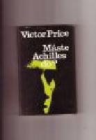 M&aring;ste Achilles d&ouml;?