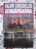 Geng&aring;ngarna - En Roland Hassel-thriller 