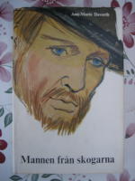 Mannen fr&aring;n skogarna