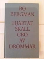 Hj&auml;rtat skall gro av dr&ouml;mmar