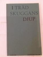 I tr&auml;dskuggans djup