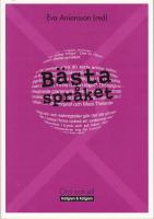 B&auml;sta spr&aring;ket &ndash; Ett urval artiklar ut Spr&aring;kl&aring;dan i Upsala Nya Tidning