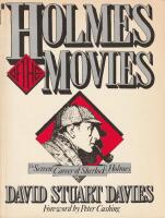 Holmes of the movies &ndash; the screen career of Sherlock Holmes