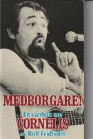 Medborgare! En v&auml;nbok om Cornelis