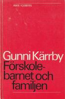 F&ouml;rskolebarnet och familjen