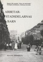 Arbetarstadsdelarnas barn
